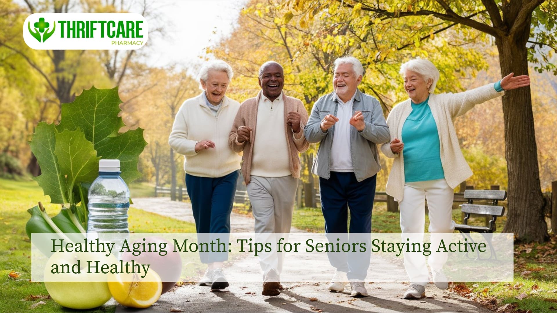 Healthy Aging Month: Tips for Seniors Staying Active and Healthy